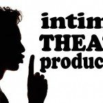 Intimate Theatre Productions